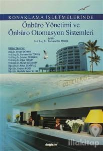 Konaklama İşletmelerinde Önbüro Yönetimi ve Önbüro Otomasyon İşlemleri