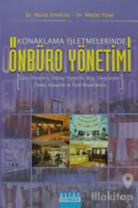 Konaklama İşletmelerinde Önbüro Yönetimi