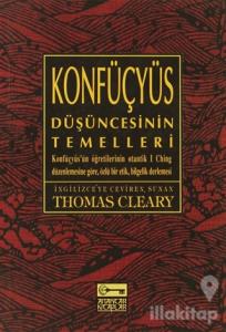 Konfüçyüs Düşüncesinin Temelleri