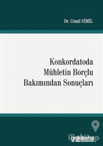 Konkordatoda Mühletin Borçlu Bakımından Sonuçları
