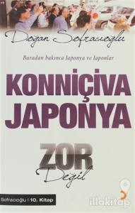 Konniçiva Japonya Zor Değil (Ciltli)