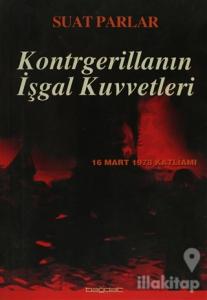 Kontrgerillanın İşgal Kuvvetleri