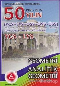 Konularına Göre Düzenlenmiş 50 Yılın YGS-LYS Geometri Analitik Geometri Soruları ve Ayrıntılı Çözümleri