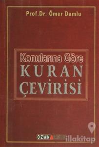 Konularına Göre Kuran Çevirisi