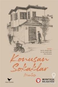 Konuşan Sokaklar - Menteşe