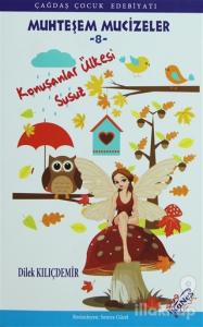 Konuşanlar Ülkesi Susuz