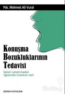 Konuşma Bozukluklarının Tedavisi