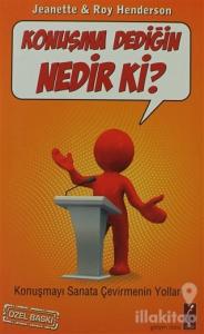 Konuşma Dediğin Nedir ki?