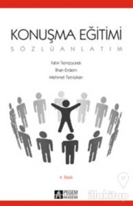 Konuşma Eğitimi (Sözlü Anlatım)