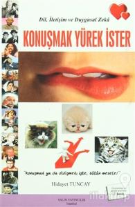 Konuşmak Yürek İster