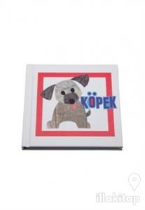 Köpek - Sevdiğim Hayvanlar Dizisi (Ciltli)