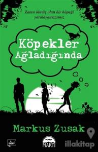 Köpekler Ağladığında