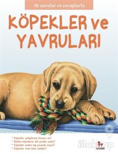 Köpekler ve Yavruları - İlk Sorular ve Cevaplarla
