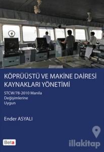 Köprüüstü ve Makine Dairesi Kaynakları Yönetimi (Ciltli)