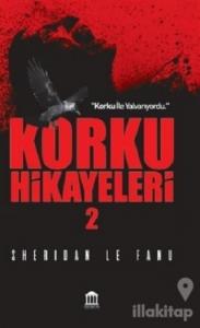 Korku Hikayeleri 2