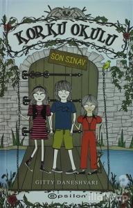 Korku Okulu 3: Son Sınav (Ciltli)