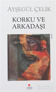 Korku ve Arkadaşı