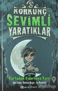 Korkunç Sevimli Yaratıklar - 2 Kurt Adam Ejderhaya Karşı (Ciltli)