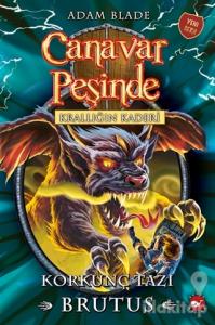 Korkunç Tazı Brutus - Krallığın Kaderi Canavar Peşinde 63