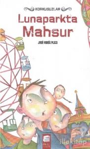 Korkusuzlar : Lunaparkta Mahsur