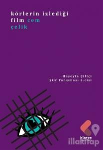 Körlerin İzlediği Film