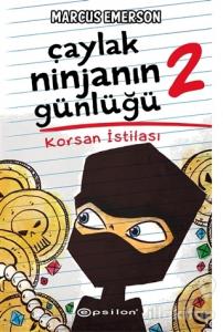 Korsan İstilası - Çaylak Ninjanın Günlüğü 2 (Ciltli)
