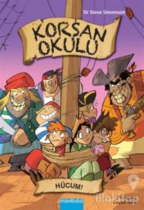 Korsan Okulu - 5 : Hücum!