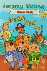 Korsan Okulu: Gemide Köpek Var