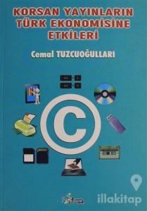 Korsan Yayınlarının Türk Ekonomisine Etkileri
