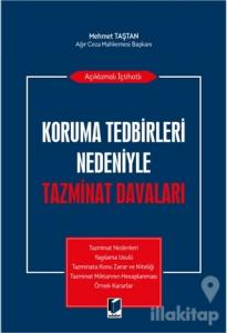 Koruma Tedbirleri Nedeniyle Tazminat Davaları