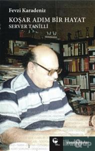 Koşar Adım Bir Hayat Server Tanilli