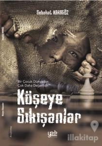 Köşeye Sıkışanlar