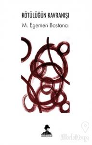 Kötülüğün Kavranışı