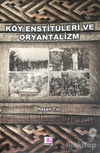 Köy Enstitüleri ve Oryantalizm