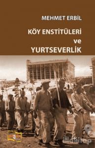 Köy Enstitüleri ve Yurtseverlik