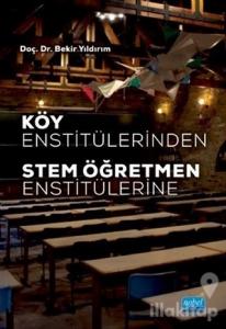 Köy Enstitülerinden Stem Öğretmen Enstitülerine