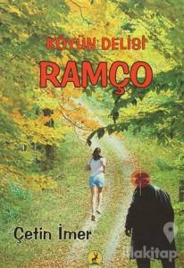 Köyün Delisi Ramço / Reis (İki Kitap Birarada)