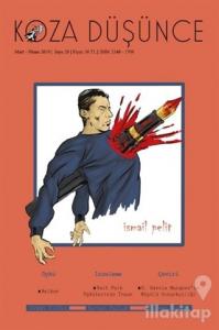 Koza Düşünce Dergisi Sayı: 28 Mart - Nisan 2019