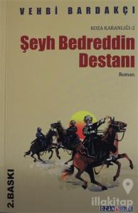 Koza Karanlığı - 2 : Şeyh Bedreddin