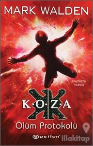 Koza Ölüm Protokolü