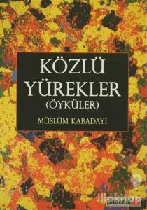 Közlü Yürekler (Öyküler)