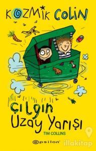 Kozmik Colin - Çılgın Uzay Yarışı (Ciltli)