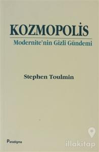Kozmopolis Modernite'nin Gizli Gündemi