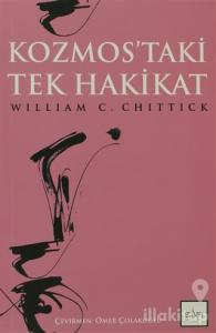 Kozmos'taki Tek Hakikat