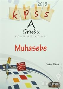 KPSS 2015 A Grubu Konu Anlatımlı Muhasebe