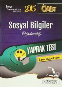 KPSS 2015 ÖABT Sosyal Bilgiler Öğretmenliği Yaprak Test