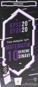 KPSS 2020 GYGK - Tüm Adaylar İçin Matematik 10 Deneme Sınavı