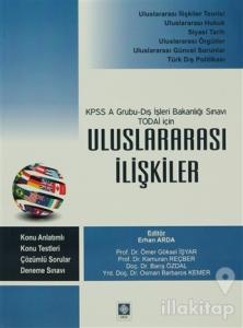 KPSS A Gurubu-Dış İşleri Bakanlığı Sınavı TODAİ İçin Uluslararası İlişkiler