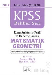 KPSS Rehber Seri - Matematik Geometri Cilt: 2