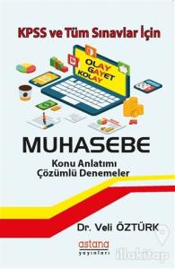 KPSS ve Tüm Sınavlar İçin Muhasebe - Konu Anlatımı Çözümlü Denemeler